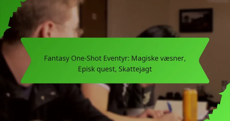 Fantasy One-Shot Eventyr: Magiske væsner, Episk quest, Skattejagt