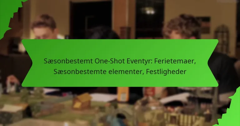 Sæsonbestemt One-Shot Eventyr: Ferietemaer, Sæsonbestemte elementer, Festligheder
